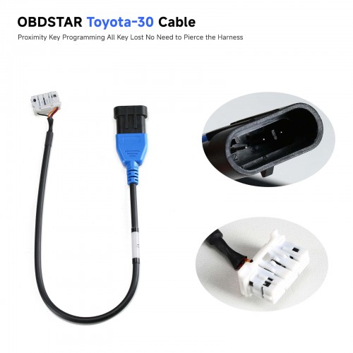 OBDSTAR Toyota-30 Cable Proximity Key Programming All Key Lost No Need to Pierce the Harness Work on X300 DP PLUS/X300 PRO4